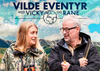 Vilde Eventyr - Live med Vicky Knudsen og Rane Willerslev